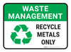 Waste Management: Recycle Metals Rectangular - Floor Sign Waste Management: Recycle Metals Rectangular - Floor Sign