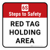 6S Steps To Safety: Red Tag Holding Area Square - Floor Sign 6S Steps To Safety: Red Tag Holding Area Square - Floor Sign