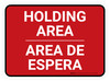 Holding Area Rectangle Bilingual Spanish - Floor Sign