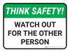 Think Safety: Watch Out For The Other Person Rectangle - Floor Sign Think Safety: Watch Out For The Other Person Rectangle - Floor Sign