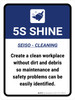 5S Shine Portrait - Wall Sign