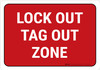 Lock Out Tag Out Zone Red Rectangle - Floor Sign