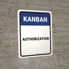 Kanban authorization Portrait - Wall Sign Kanban authorization Portrait - Wall Sign