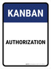Kanban authorization Portrait - Wall Sign Kanban authorization Portrait - Wall Sign