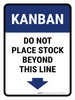 Kanban Do not place stock beyond this line Portrait - Wall Sign