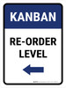 Kanban Re-order level Left Arrow Portrait - Wall Sign