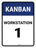 Kanban Workstation 1 Portrait - Wall Sign