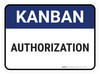Kanban Authorization Rectangle - Floor Sign