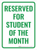 Reserved Student of The Month Portrait - Wall Sign Reserved Student of The Month Portrait - Wall Sign