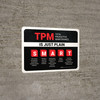 TPM Is Just Plain SMART Landscape - Wall Sign TPM Is Just Plain SMART Landscape - Wall Sign