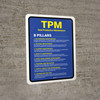 TPM 8 PILLARS Portrait - Wall Sign