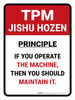 TPM Maintenance Principle Portrait - Wall Sign