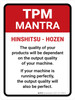 TPM Mantra Portrait - Wall Sign