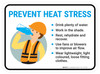 Prevent Heat Stress Dehydration Safety Rectangle - Floor Sign Prevent Heat Stress Dehydration Safety Rectangle - Floor Sign