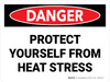 Danger: Protect Yourself From Heat Stress Landscape - Wall Sign