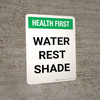 Health First: Portrait Water Rest Shade Landscape - Wall Sign Health First: Portrait Water Rest Shade Landscape - Wall Sign