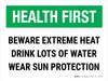 Health-First: Beware Extreme Heat Landscape - Wall Sign Health-First: Beware Extreme Heat Landscape - Wall Sign