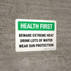 Health-First: Beware Extreme Heat Landscape - Wall Sign Health-First: Beware Extreme Heat Landscape - Wall Sign