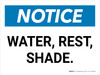 Notice: Water Rest Shade Landscape - Wall Sign Notice: Water Rest Shade Landscape - Wall Sign