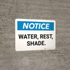 Notice: Water Rest Shade Landscape - Wall Sign Notice: Water Rest Shade Landscape - Wall Sign