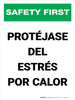 Safety First: Protect Yourself From Heat Stress Portrait - Wall Sign Safety First: Protect Yourself From Heat Stress Portrait - Wall Sign