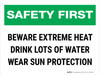 Safety-First: Beware Extreme Heat Landscape - Wall Sign