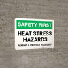 Safety-First: Heat Stress Hazards Landscape - Wall Sign