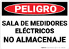 Danger: Electric Meter Room No Storage Spanish - Wall Sign
