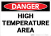 Danger: High Temperature Area Warning - Wall Sign Danger: High Temperature Area Warning - Wall Sign