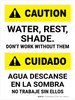 Caution: Water Rest Shade Don't Work Without Them Bilingual Spanish Portrait - Wall Sign