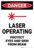 Danger: Laser Operating Protect Eyes and Skin From Beam - Wall Sign