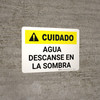 Caution: Water Rest Shade Spanish Landscape - Wall Sign Caution: Water Rest Shade Spanish Landscape - Wall Sign
