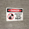 Danger: Protect From Heat Landscape - Wall Sign