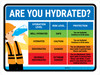 Are You Hydrated Landscape - Wall Sign