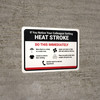 If You Notice: Your Colleague Getting Heat Stroke Landscape - Wall Sign
