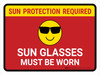Sun Glasses Must Be Worn Landscape - Wall Sign