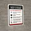If You Notice Your Colleague Getting Heat Stroke Portrait - Wall Sign