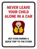 Never Leave Your Child Alone In A Car Portrait - Wall Sign Never Leave Your Child Alone In A Car Portrait - Wall Sign