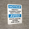Notice: Protect Yourself From Heat Stress Bilingual Spanish Portrait - Wall Sign Notice: Protect Yourself From Heat Stress Bilingual Spanish Portrait - Wall Sign