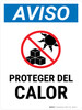 Notice: Protect From Heat Spanish Portrait - Wall Sign