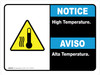Notice: High Temperature Bilingual Spanish Landscape - Wall Sign Notice: High Temperature Bilingual Spanish Landscape - Wall Sign