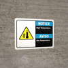 Notice: High Temperature Bilingual Spanish Landscape - Wall Sign Notice: High Temperature Bilingual Spanish Landscape - Wall Sign