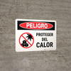 Peligro: Protect From Heat Landscape - Wall Sign