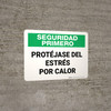 Safety First: Protect Yourself From Heat Stress Spanish Landscape - Wall Sign