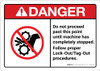 Danger: Do Not Proceed Until Machine Has Completely Stopped ANSI - Wall Sign Danger: Do Not Proceed Until Machine Has Completely Stopped ANSI - Wall Sign