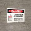 Danger: Locked Out Do Not Operate Landscape - Wall Sign Danger: Locked Out Do Not Operate Landscape - Wall Sign