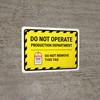 Do Not Operate Production Department Landscape - Wall Sign