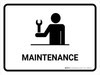 Maintenance White Landscape - Wall Sign Maintenance White Landscape - Wall Sign