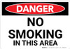 Danger: No Smoking In This Area - Wall Sign Danger: No Smoking In This Area - Wall Sign