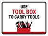 Use Tool Box To Carry Tools Landscape - Wall Sign Use Tool Box To Carry Tools Landscape - Wall Sign